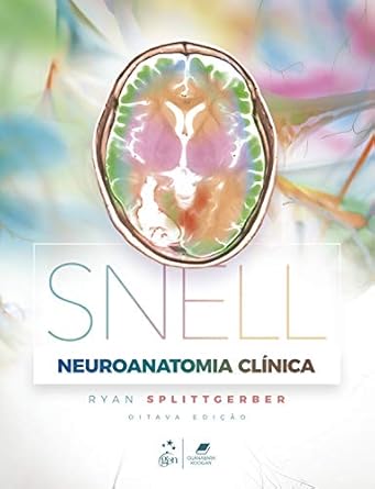 Snell Neuroanatomia Clínica