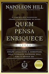Quem pensa enriquece - o legado: O legado