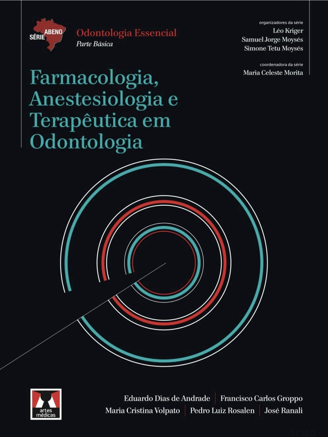Farmacologia, Anestesiologia e Terapêutica em Odontologia Abeno [E-book]