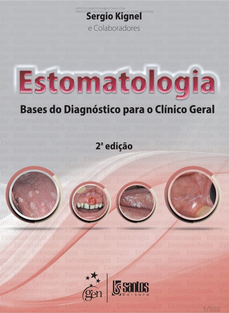 Estomatologia-Bases do diagnóstico para o Clínico Geral Kignel 2° Ed. [E-book]