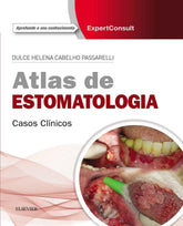 Atlas de Estomatologia - Casos Clínicos Passarelli [E-book]