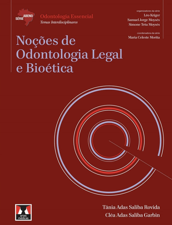 Noções de Odontologia Legal e Bioética [E-book]