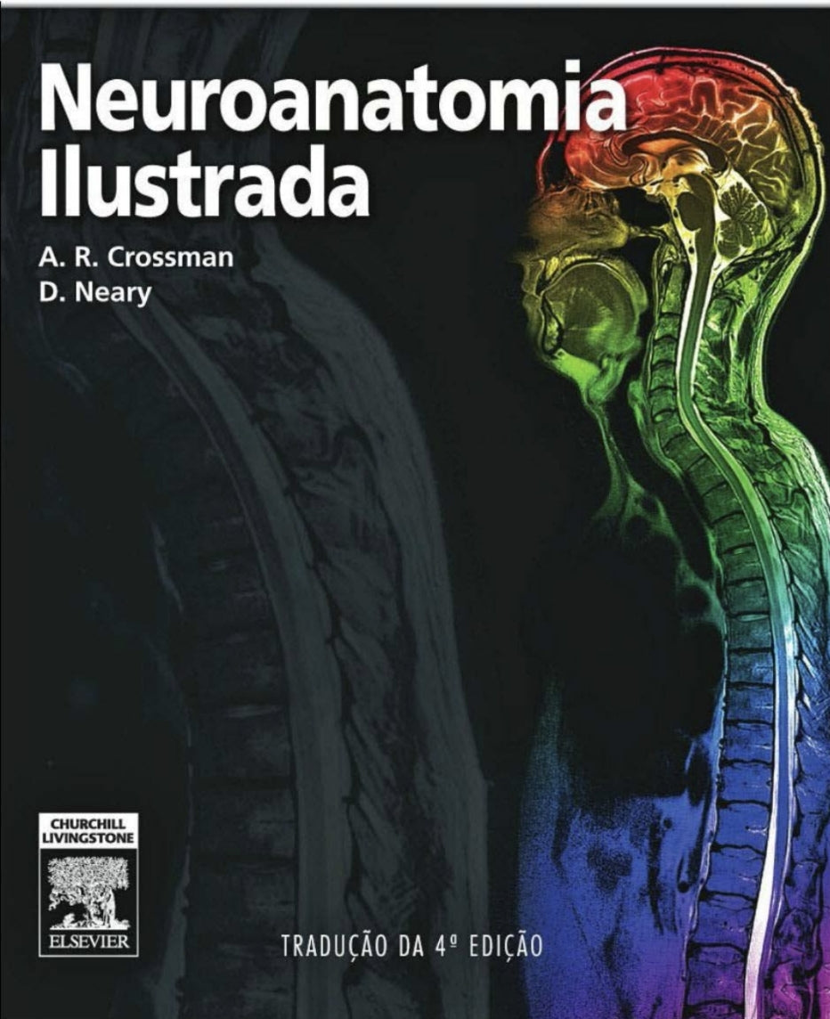 Neuroanatomia Ilustrada Crossman 4 ° Ed [E-book]