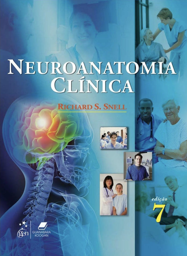 Neuroanatomia Clínica Snell 7° Ed [E-book]