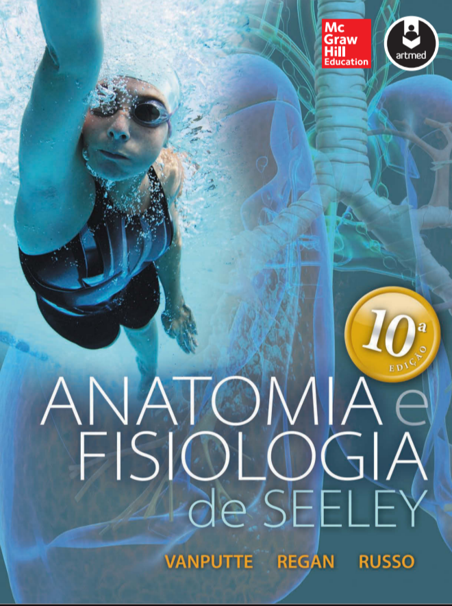 Anatomia e Fisiologia de Seeley 10° Ed [E-book]