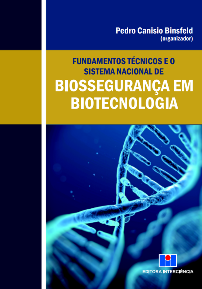 Biossegurança em Biotecnologia Pedro Canisio 1° Ed [E-Book]