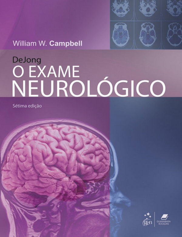 O Exame Neurológico W.Campbell 7° Ed [E-Book]