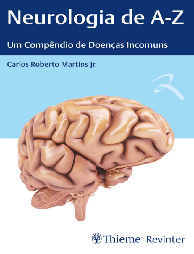 Neurologia de A-Z - Um compêndio de Doenças Incomuns Martins Jr. [E-books]