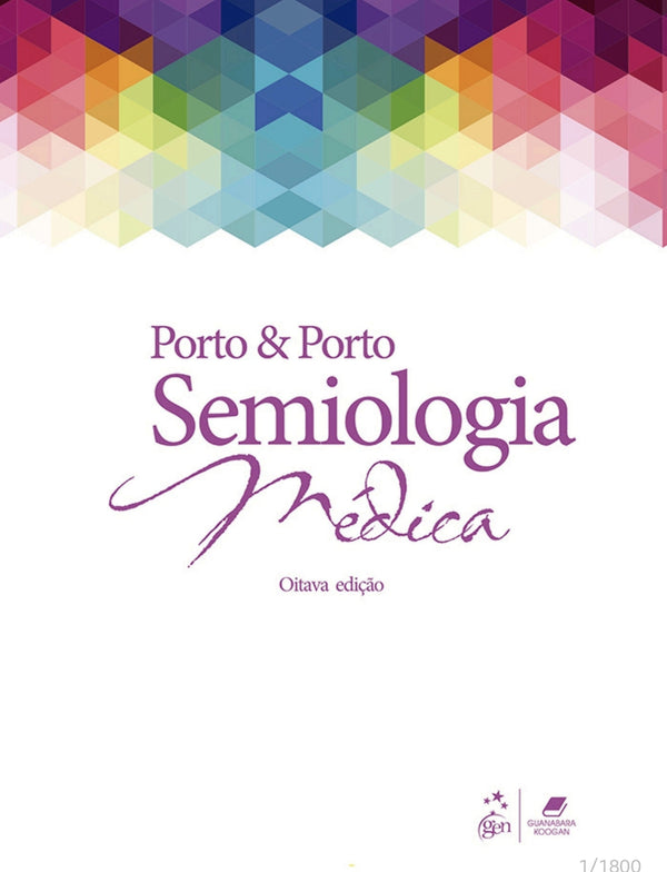 Semiologia Médica Porto & Porto 8° Ed [E-book]