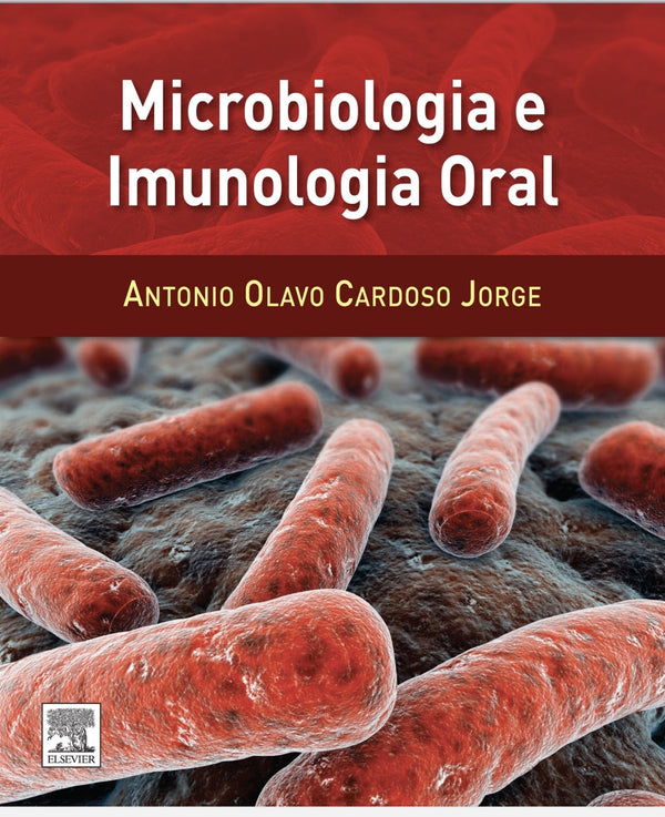 Microbiologia e Imunologia Oral Jorge [E-book]