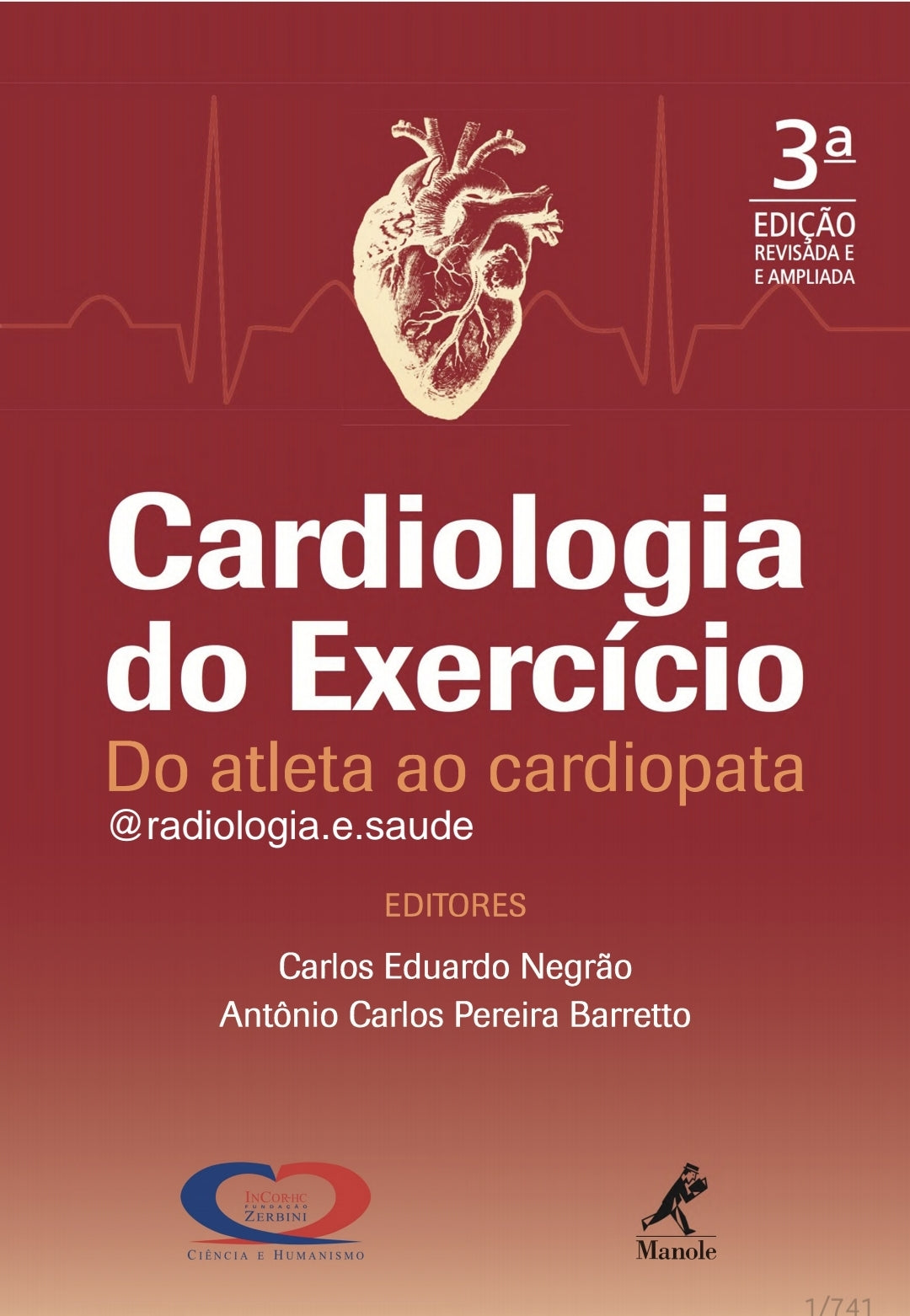 Cardiologia do Exercício: do atleta a cardiopatia Barreto e Negrão 3° Ed [E-book]