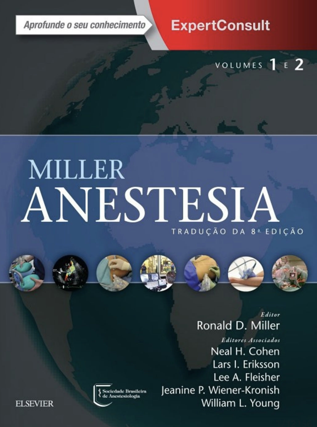 Miller Anestesia Vol 1 e 2 [E-book]