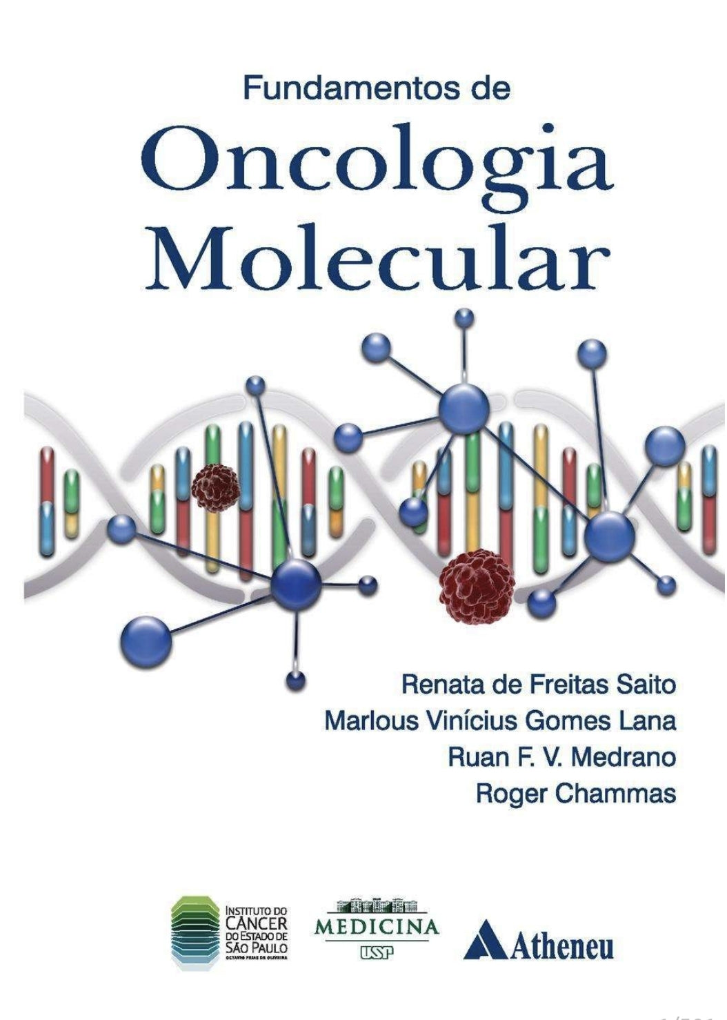 Fundamentos de Oncologia Molecular Chammas 1° Ed [E-book]